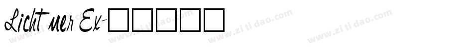 Lichtner Ex字体转换